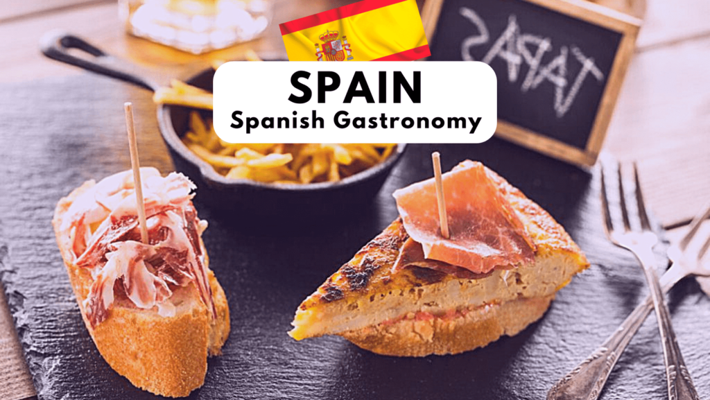 Tasting Spain: Exploring the Rich Tapestry of Spanish Gastronomy