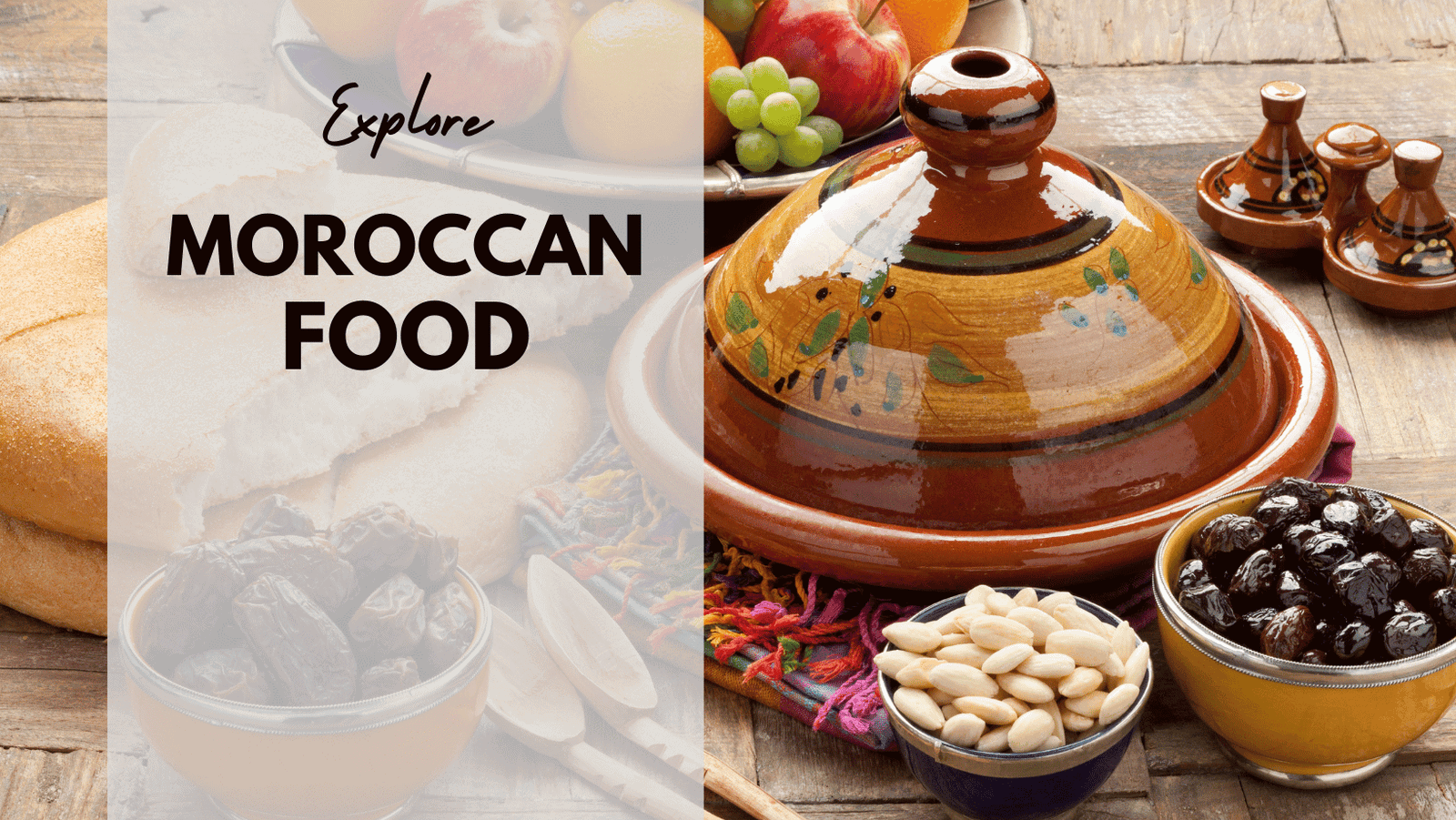 Traditional Moroccan Dishes