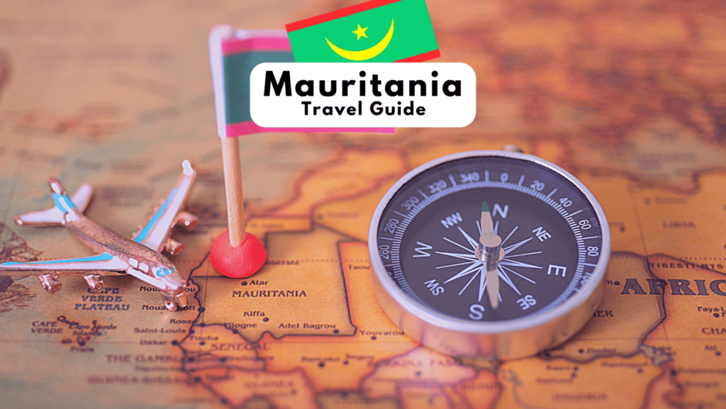 Discover Mauritania: A Comprehensive Travel Guide